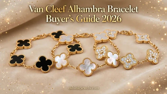 Van Cleef Alhambra Bracelet Buyer’s Guide 2026